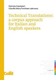 Icon image Technical Translations: A corpus approach for Italian and English speakers