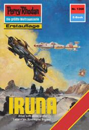 Icon image Perry Rhodan 1368: Iruna: Perry Rhodan-Zyklus "Tarkan"