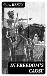 Icon image In Freedom's Cause