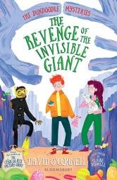 Icon image The Revenge of the Invisible Giant