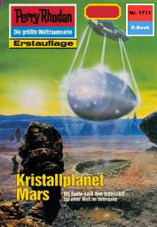 Icon image Perry Rhodan 1711: Kristallplanet Mars: Perry Rhodan-Zyklus "Die Ayindi"