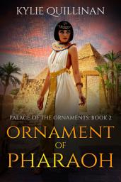 Icon image Ornament of Pharaoh: Historical fantasy set in Ancient Egypt