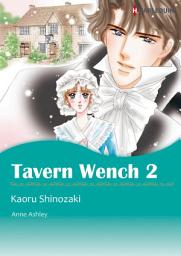 Icon image TAVERN WENCH 2: Harlequin Comics, Volume 2