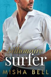 Icon image Billionaire Surfer: A Single Mom Vacation Romance