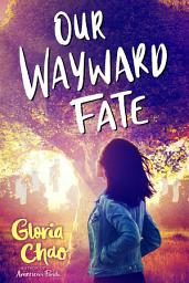 Icon image Our Wayward Fate