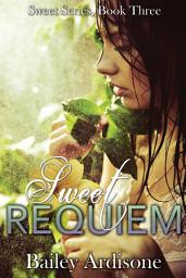 Icon image Sweet Requiem (Sweet Series #3)