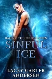 Icon image Sinful Ice: A Short Fantasy Reverse Harem Romance