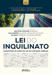 Icon image Lei do inquilinato: Exame dos 30 anos da Lei de Locação Urbana