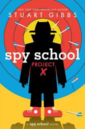 Icon image Spy School Project X