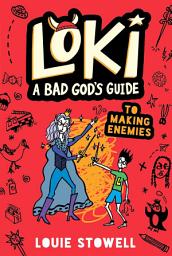 Icon image Loki: A Bad God's Guide to Making Enemies