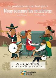 Icon image Nous sommes les musiciens (Contenu enrichi)