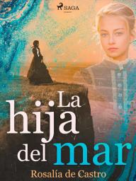 Icon image La hija del mar