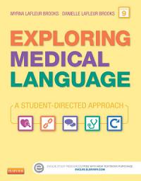 Icon image Exploring Medical Language - E-Book: Exploring Medical Language - E-Book, Edition 9