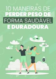Icon image 10 Maneiras De Perder Peso De Forma Saudável E Duradoura