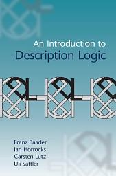 Icon image An Introduction to Description Logic