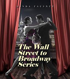 Icon image The Wall Street to Broadway Series
