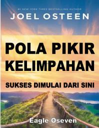 Icon image Pola Pikir Kelimpahan - Joel Osteen: Sukses Dimulai Dari Sini