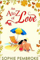 Icon image An A To Z Of Love (The Love Trilogy, Book 2)
