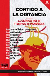 Icon image Contigo a la distancia: La clínica psi en tiempos de pandemia