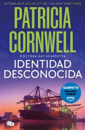 Icon image Identidad desconocida (Doctora Kay Scarpetta 10)