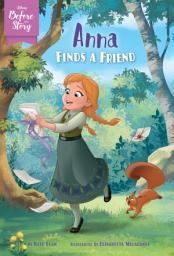 Icon image Disney Before the Story: Anna Finds a Friend