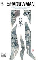 Icon image Shadowman by Andy Diggle Deluxe Edition HC