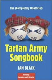 Icon image The (Completely Unofficial) Tartan Army Songbook