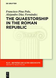 Icon image The Quaestorship in the Roman Republic