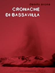 Icon image Cronache di Bassavilla