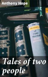Icon image Tales of two people: Exploring Human Relationships and Moral Dilemmas in Classic Victorian Tales