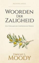Icon image Woorden Der Zaligheid: Een Verzameling Inspirerende Preken
