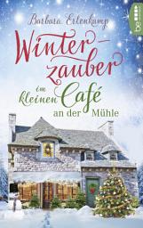 Icon image Winterzauber im kleinen Café an der Mühle