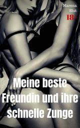 Icon image Meine beste Freundin und ihre schnelle Zunge: Heiße Lesbenstory, Ausgabe 2