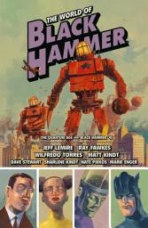 Icon image The World of Black Hammer Omnibus Volume 2