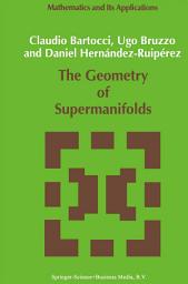 Icon image The Geometry of Supermanifolds