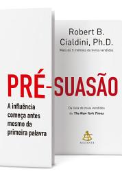 Icon image Pré-suasão: A influência começa antes mesmo da primeira palavra