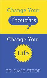 Icon image Change Your Thoughts, Change Your Life