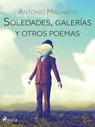 Icon image Soledades, galerías y otros poemas
