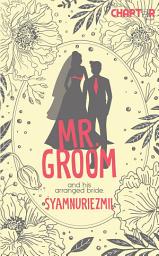 Icon image Mr. Groom: and his arranged bride.