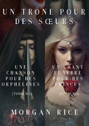 Icon image Un Trône pour des Sœurs (Tomes 3 et 4)