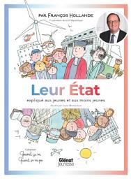 Icon image Quand ça va quand ça va pas - Leur Etat expliqué aux jeunes et aux moins jeunes: Leur Etat expliqué aux jeunes et aux moins jeunes
