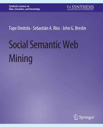 Icon image Social Semantic Web Mining