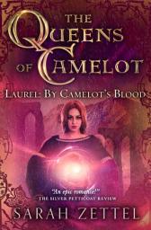 Icon image Laurel: By Camelot's Blood