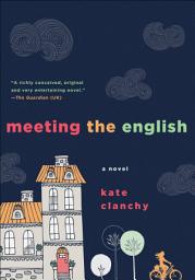 Icon image Meeting the English: A Novel