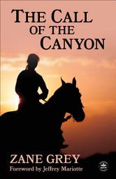 Icon image The Call of the Canyon