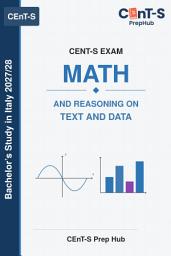 Icon image CEnT-S Exam Math and Reasoning on Text and Data: Theories and 350 Key Mathematical and Reasoning Challenges