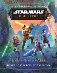 Icon image Star Wars: The High Republic: Escape from Valo
