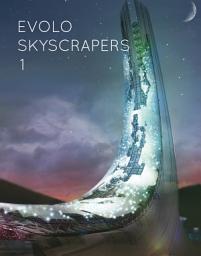 Icon image eVolo Skyscrapers: Volume 1