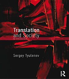Icon image Translation and Society: An Introduction