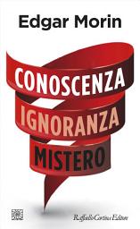 Icon image Conoscenza Ignoranza Mistero